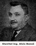 Stavitel ing. Alois Beneš